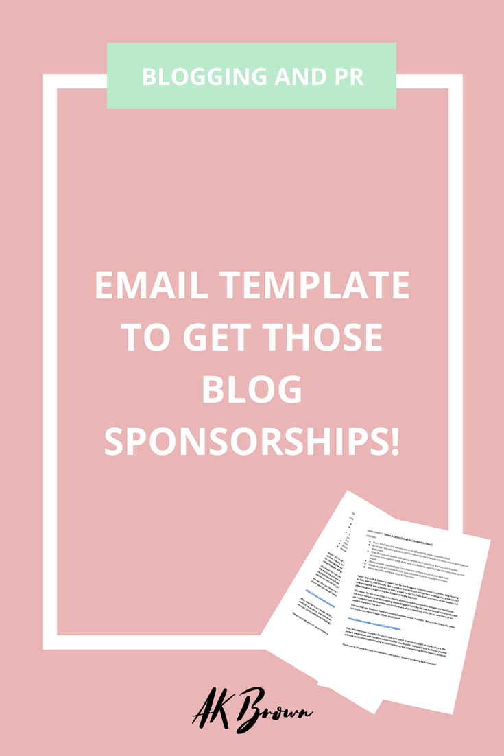 Email Template for Sponsorship! • AK Brown